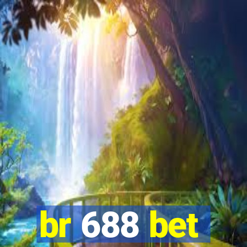 br 688 bet